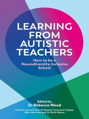 cover image of Learning From Autistic Teachers